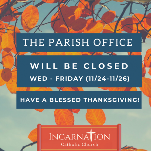 Parish Office Closed Thanksgiving Week